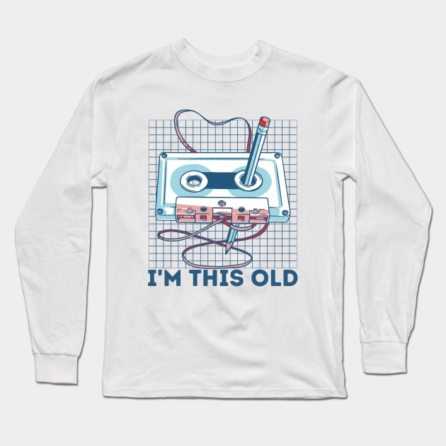 I'm This Old Cassette and Pencil Long Sleeve T-Shirt by Bruno Pires